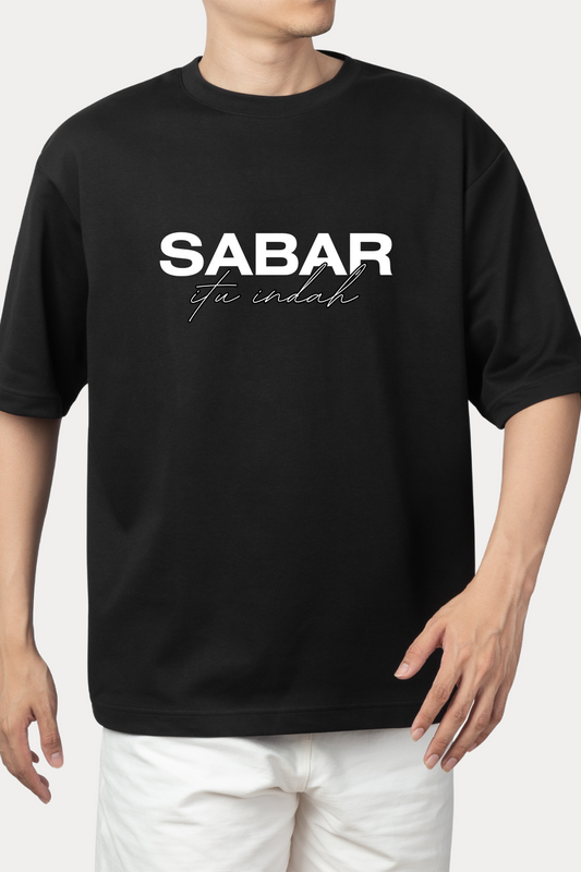 Sabar itu Indah - Motivational T-Shirt - Premium 100% Cotton / Jersey